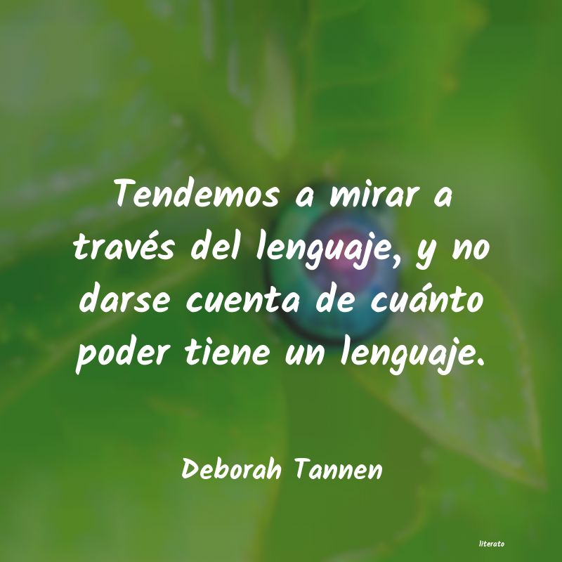 Frases de Deborah Tannen