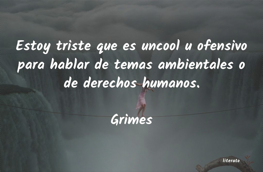 Frases de Grimes
