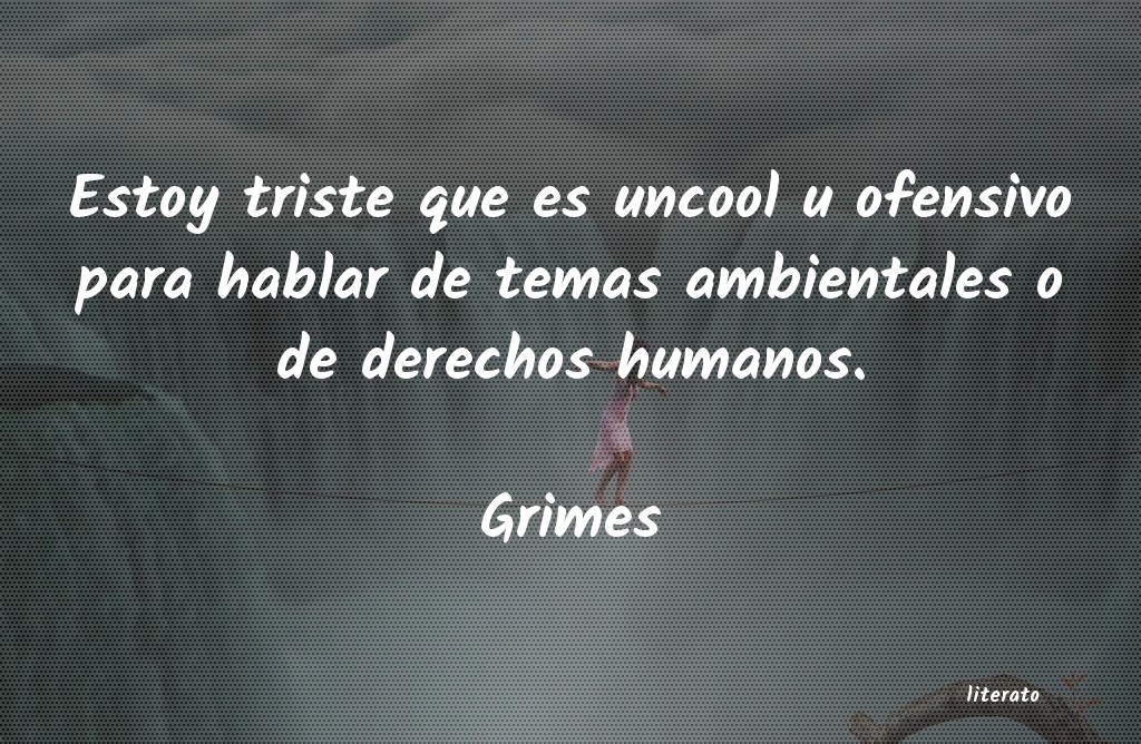 frases de Grimes