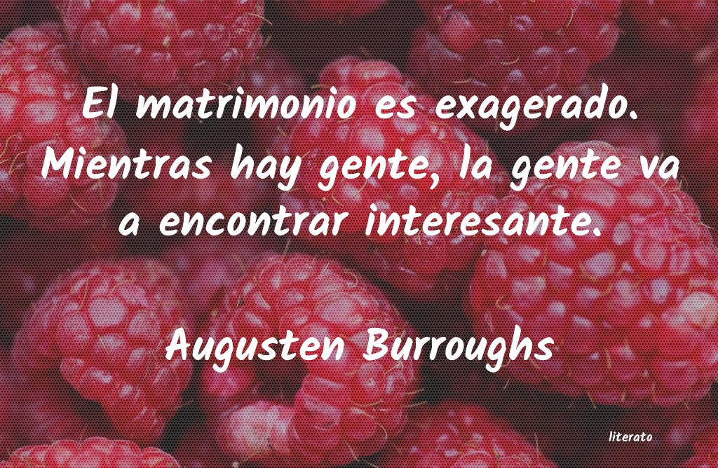 frases de Augusten Burroughs