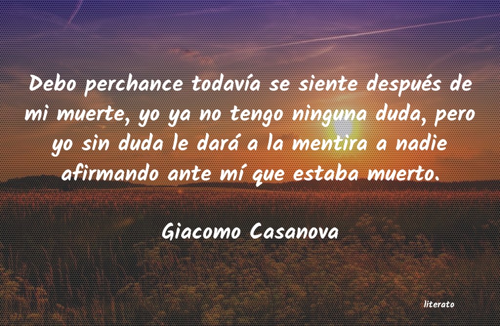 Frases de Giacomo Casanova