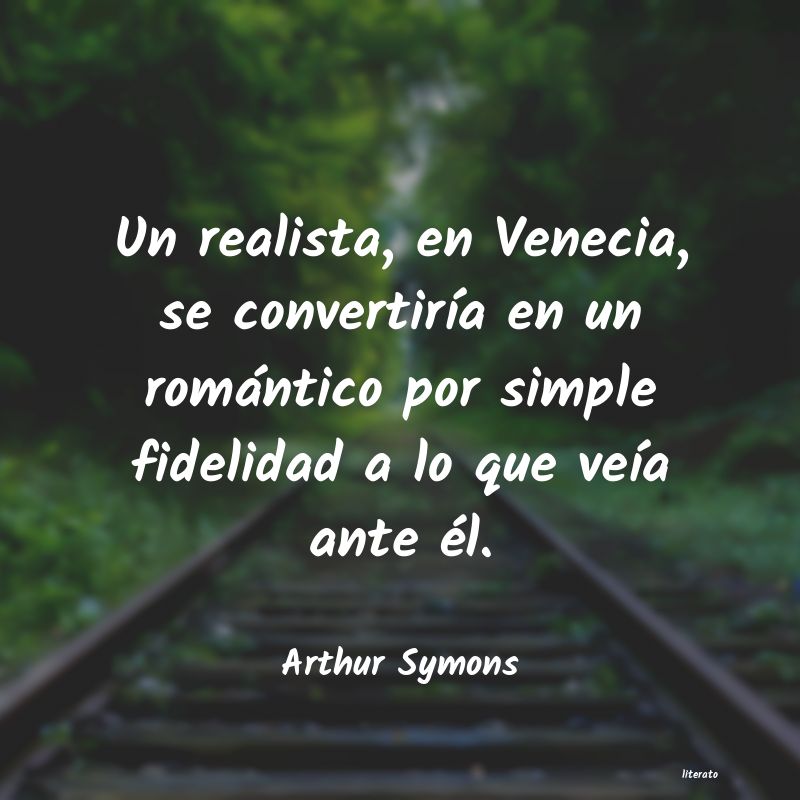 frases de Arthur Symons
