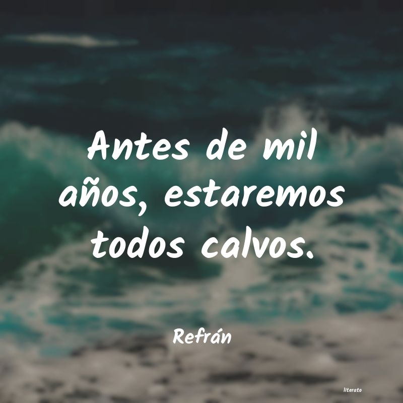 frases de Refrán