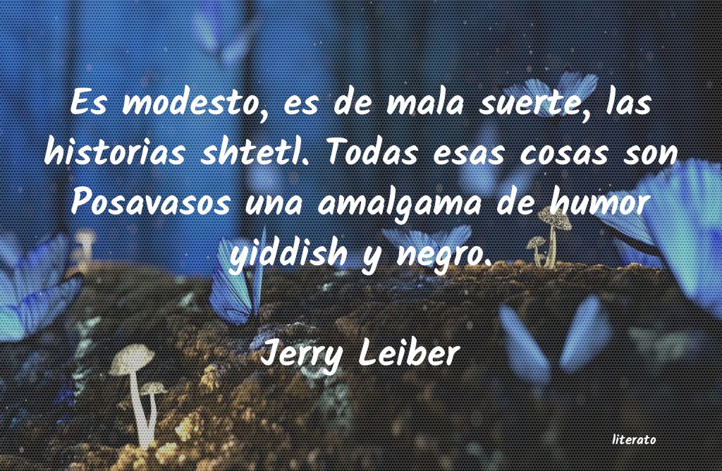 Frases de Jerry Leiber