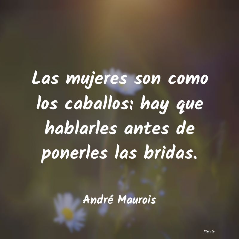 Frases de André Maurois