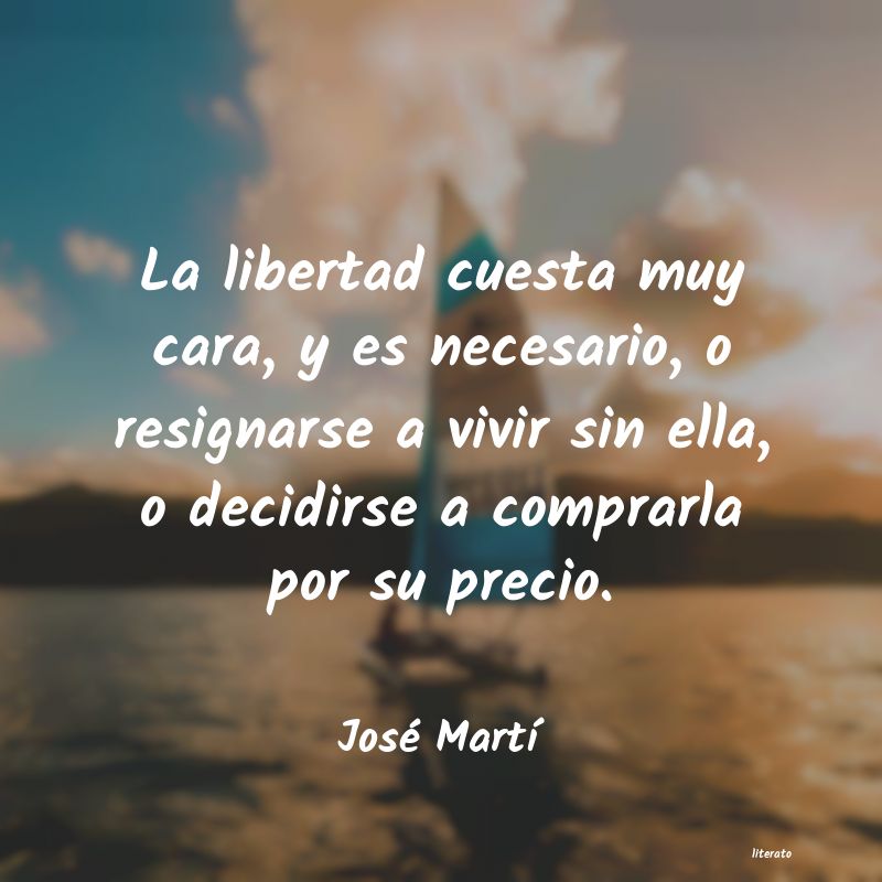 Frases de José Martí