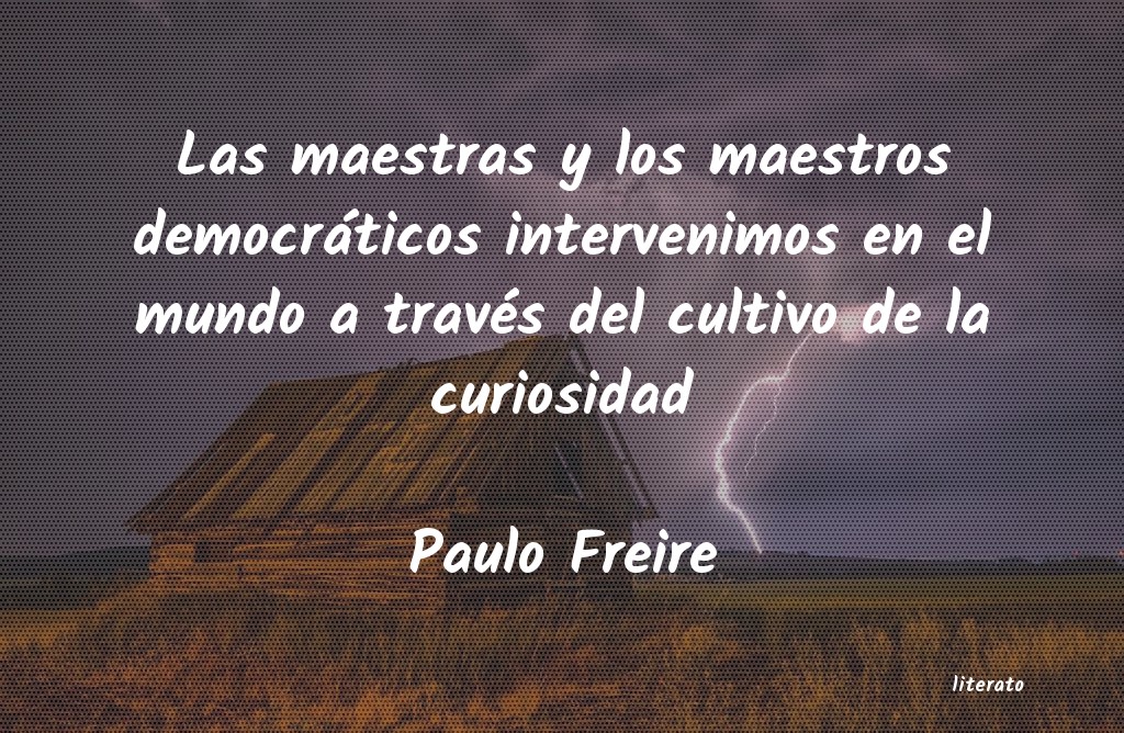 frases de Paulo Freire