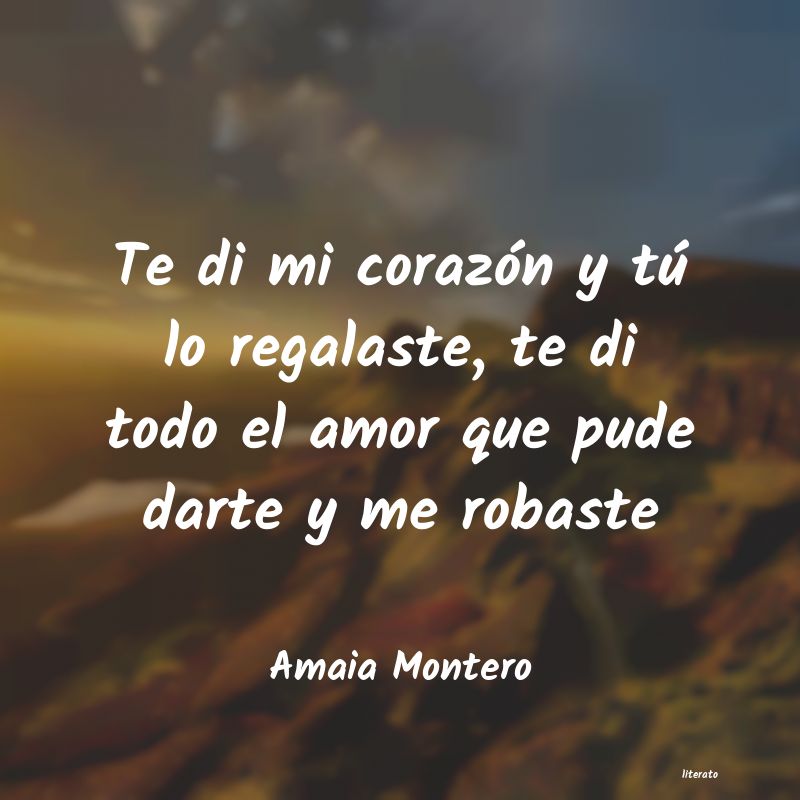 Frases de Amaia Montero