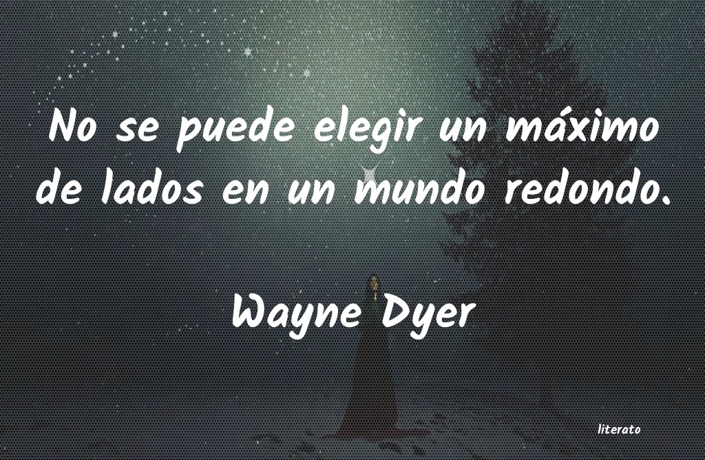 Frases de Wayne Dyer
