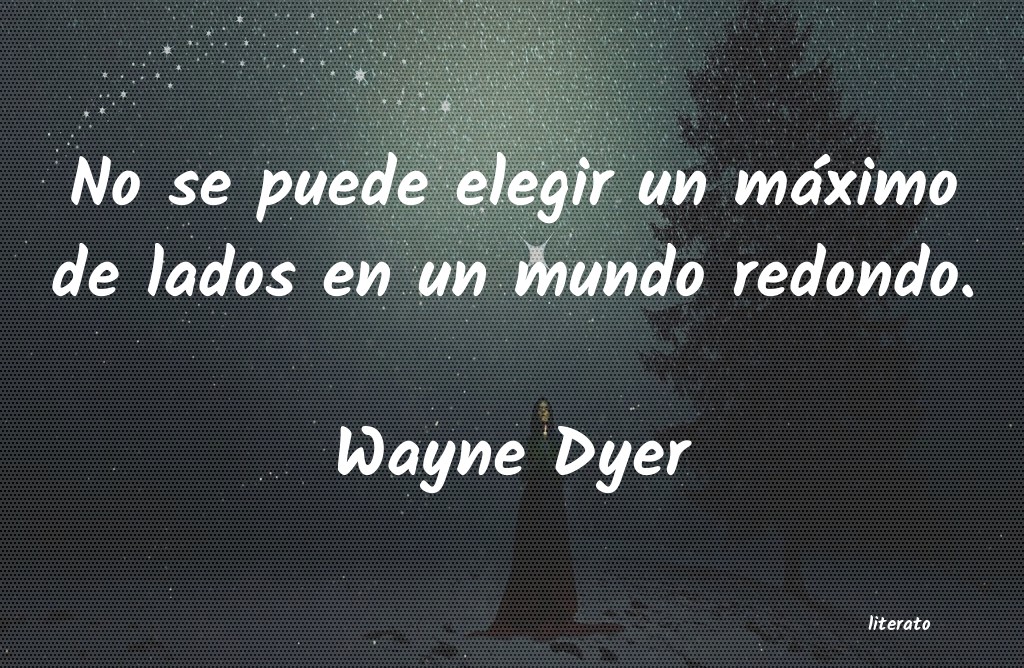 frases de Wayne Dyer
