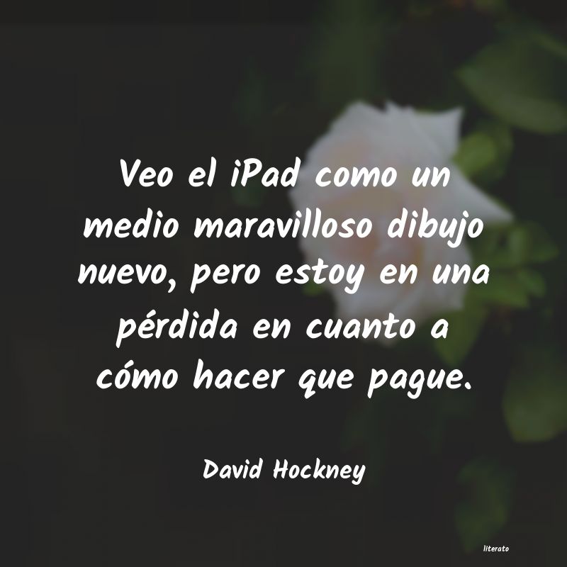 Frases de David Hockney