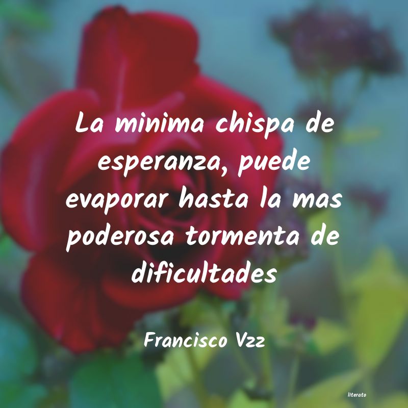 Frases de Francisco Vzz