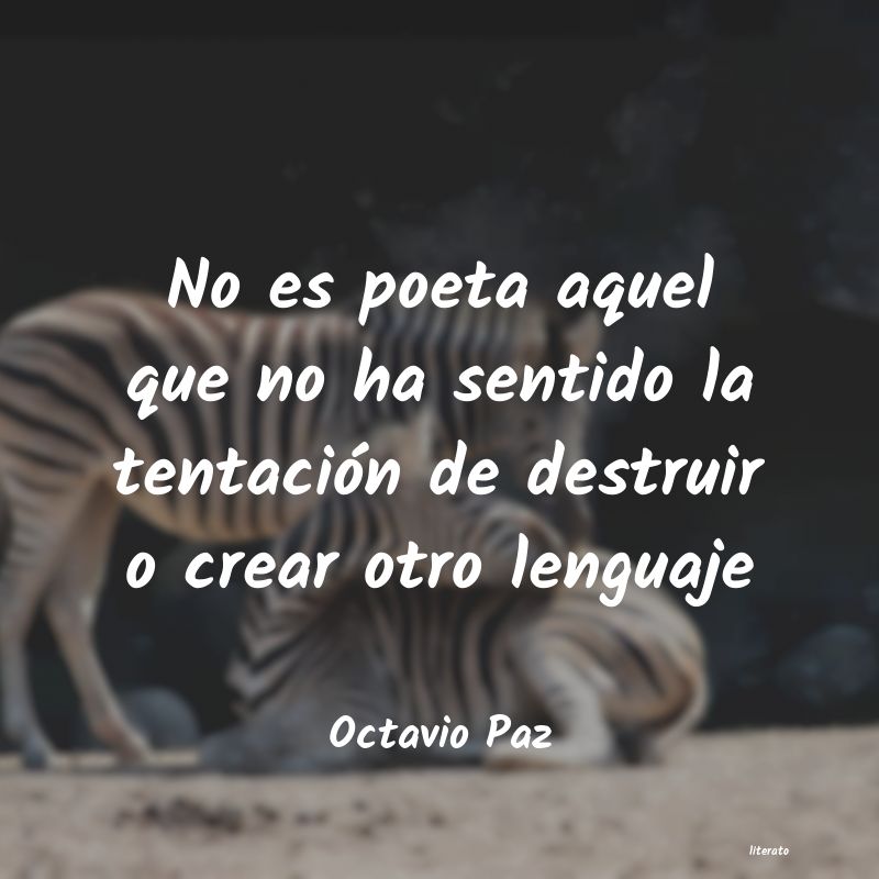 Frases de Octavio Paz