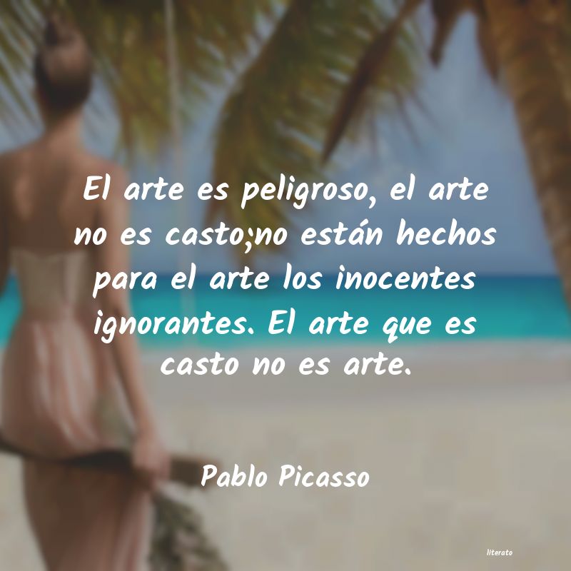 Frases de Pablo Picasso