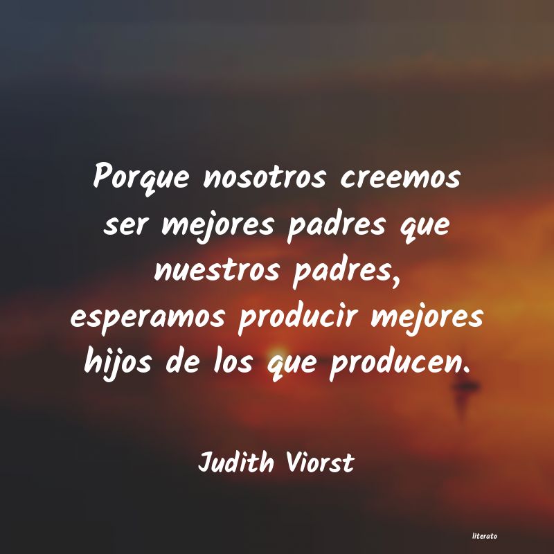 Frases de Judith Viorst