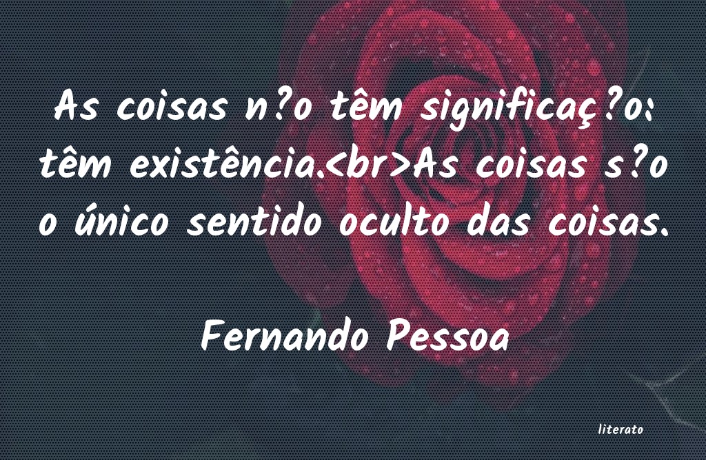 Frases de Fernando Pessoa