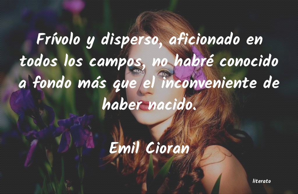 Frases de Emil Cioran