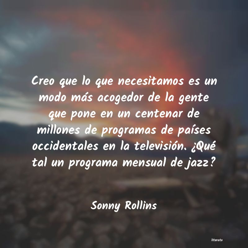 Frases de Sonny Rollins
