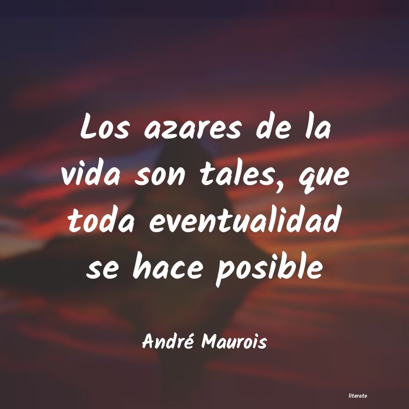 frases de André Maurois