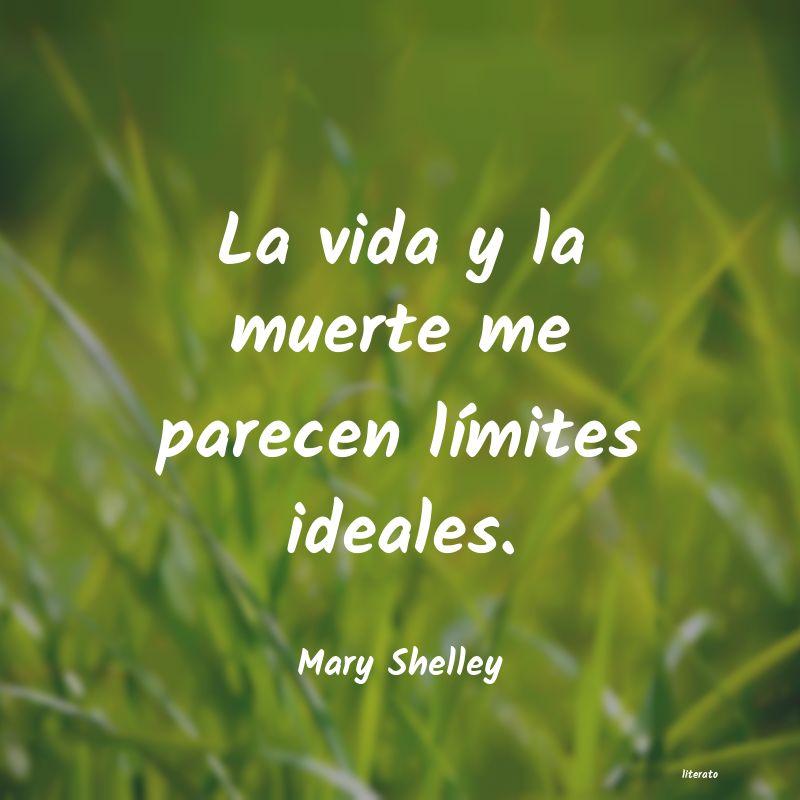 Frases de Mary Shelley