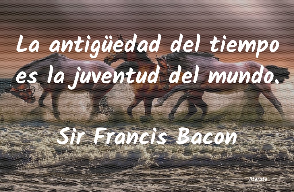 Frases de Sir Francis Bacon