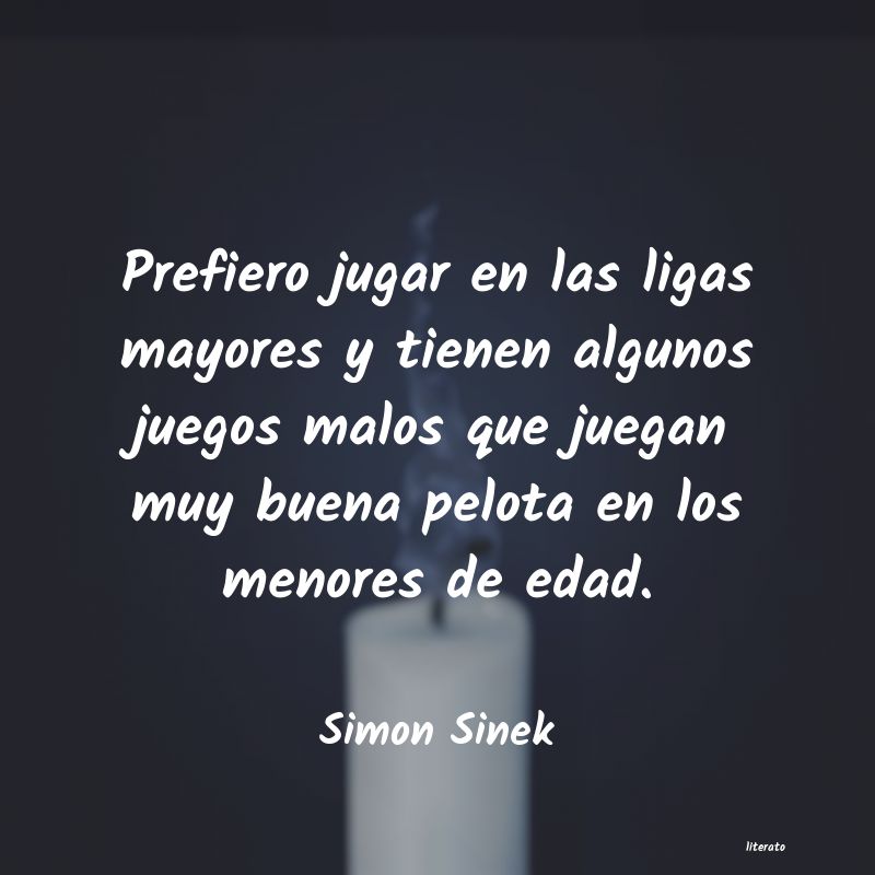 Frases de Simon Sinek