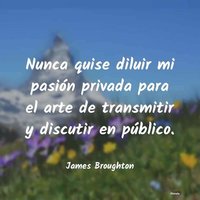 Frases de James Broughton