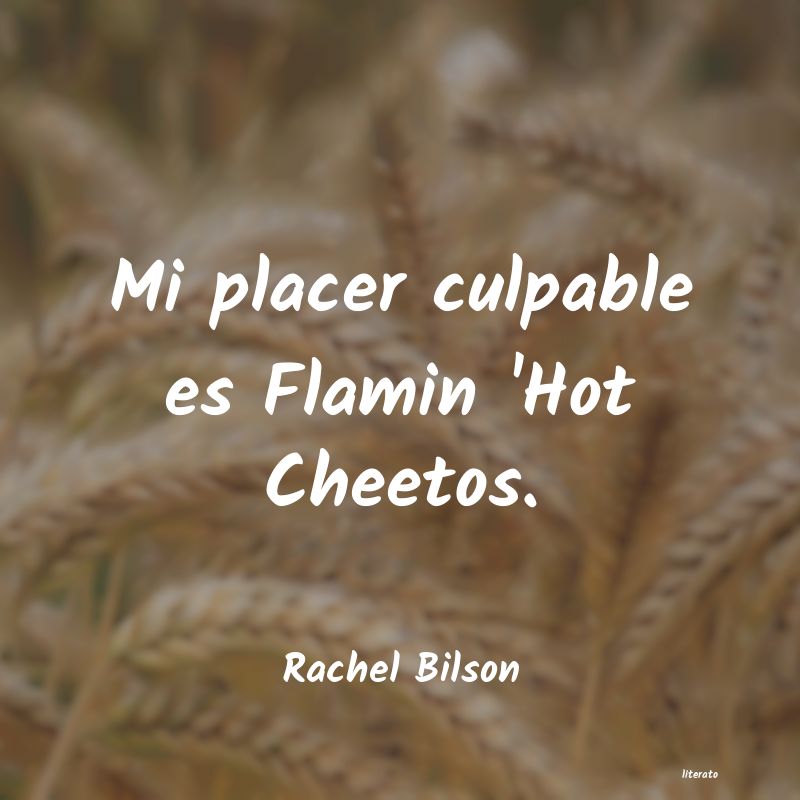 frases de Rachel Bilson