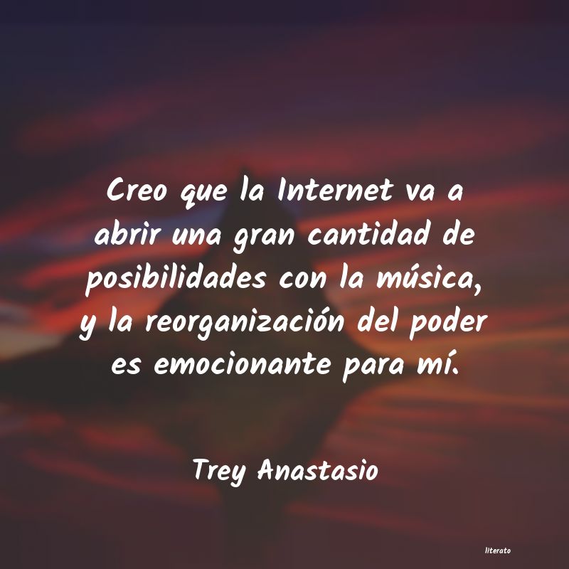 Frases de Trey Anastasio