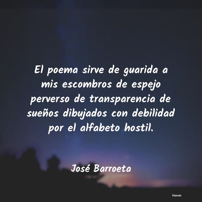 frases de José Barroeta