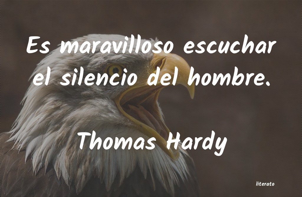 Frases de Thomas Hardy