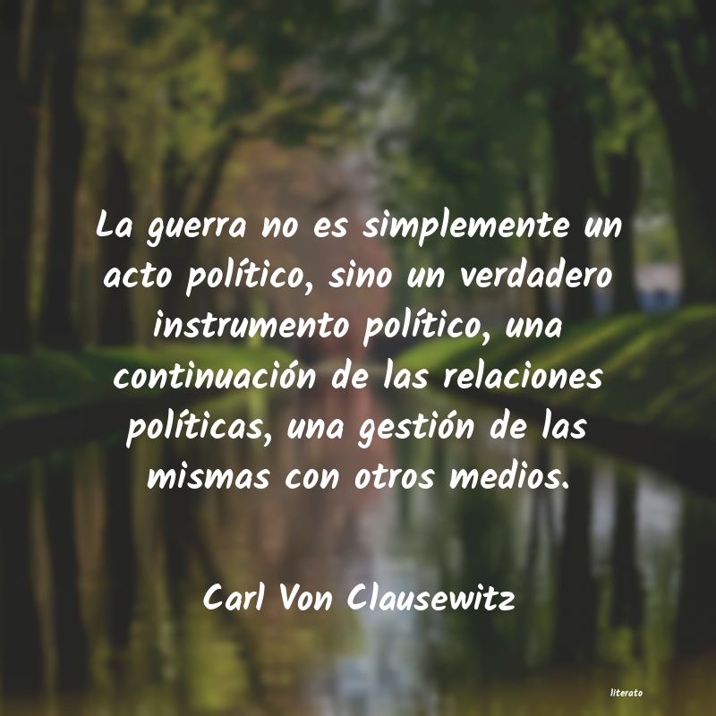 frases de Carl Von Clausewitz