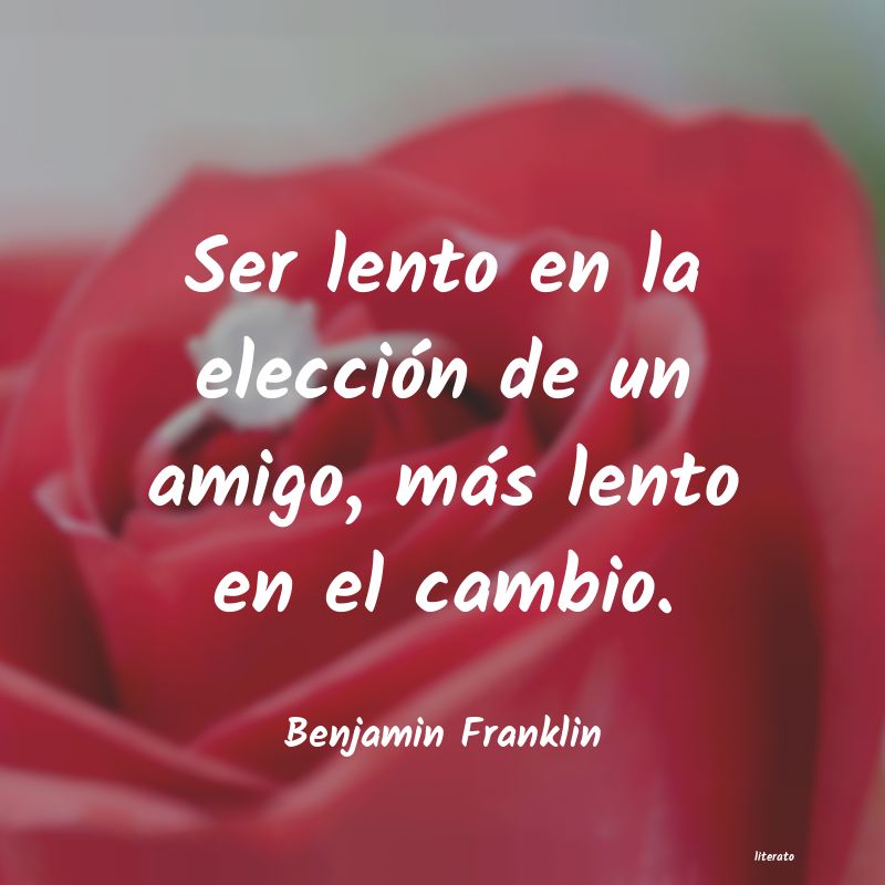 Frases de Benjamin Franklin