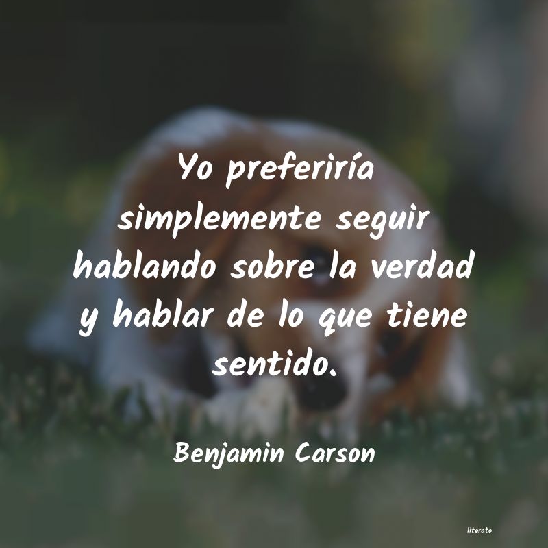 Frases de Benjamin Carson