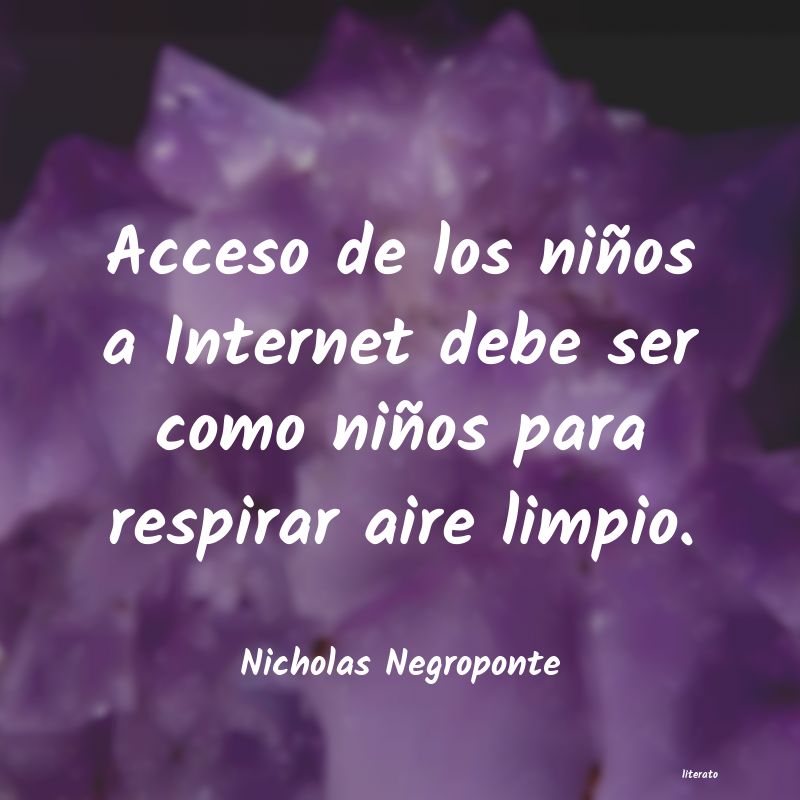 Frases de Nicholas Negroponte