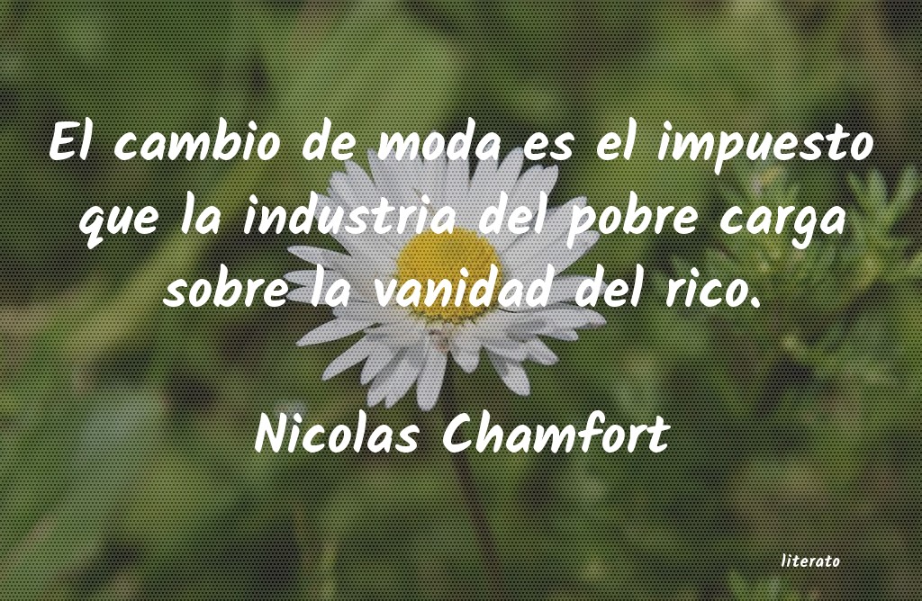 Frases de Nicolas Chamfort