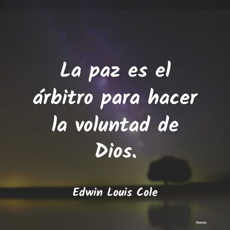 Frases de Edwin Louis Cole