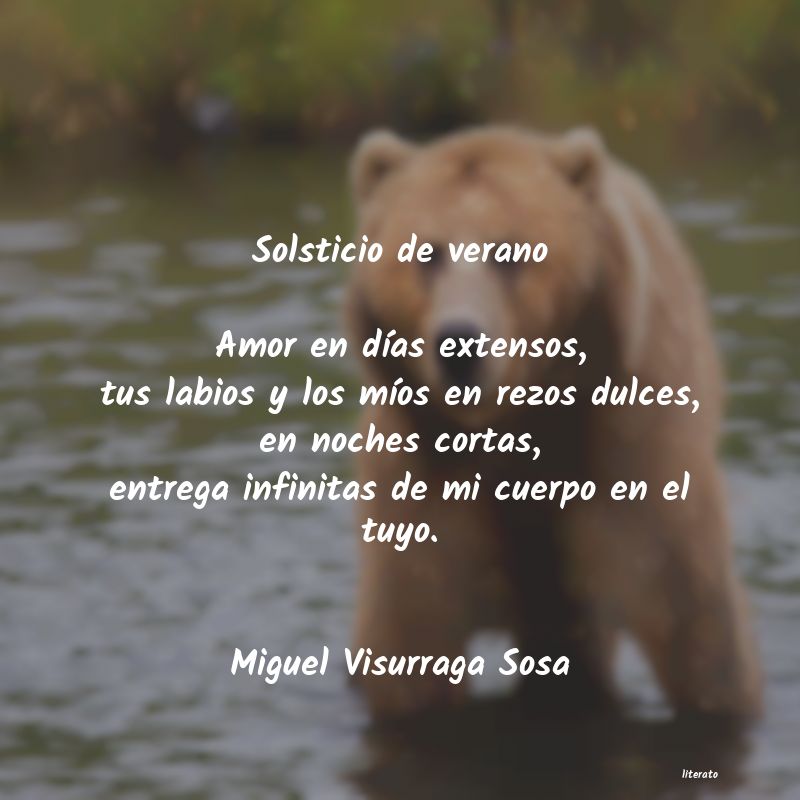 Miguel Visurraga Sosa: Solsticio de verano Amor en d�