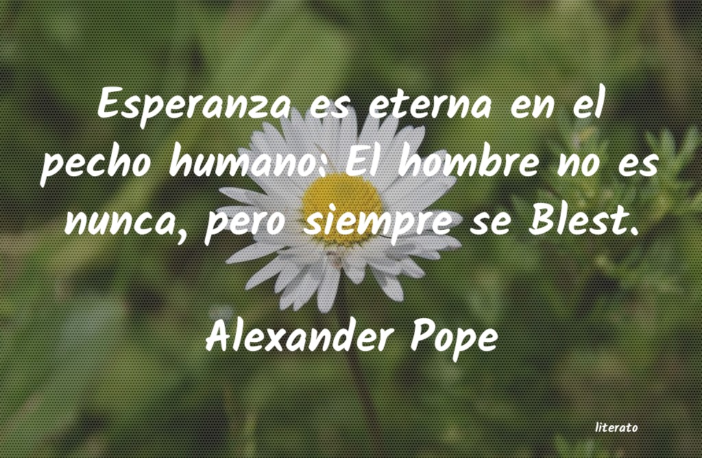 Frases de Alexander Pope