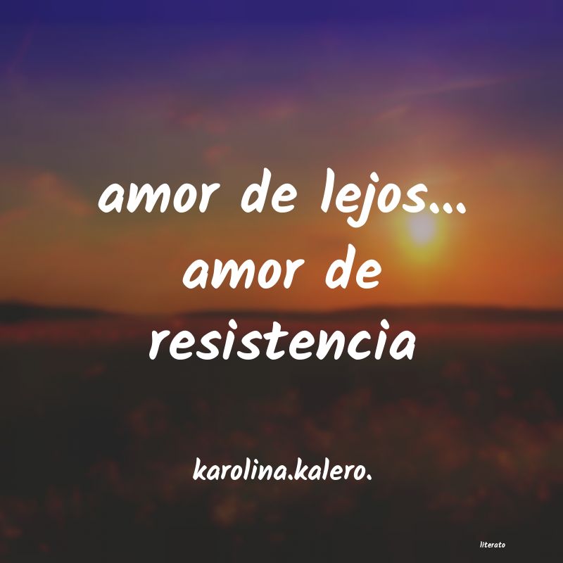 frases de karolina.kalero.