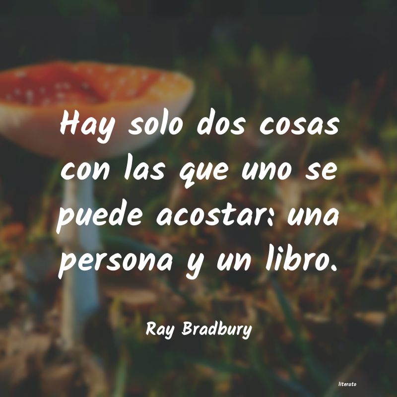 Frases de Ray Bradbury