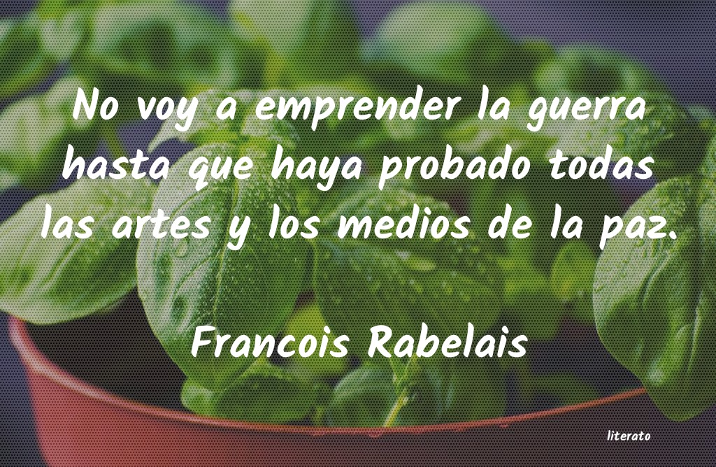 Frases de Francois Rabelais