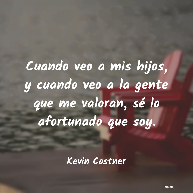 Frases de Kevin Costner