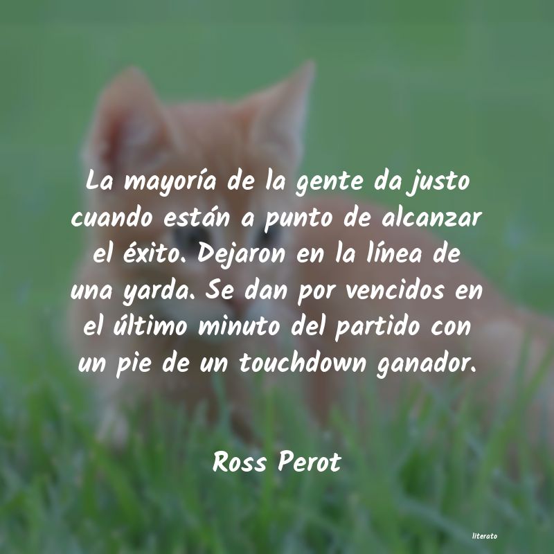 Frases de Ross Perot