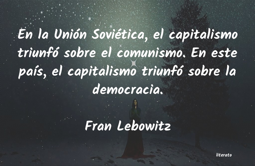 Frases de Fran Lebowitz