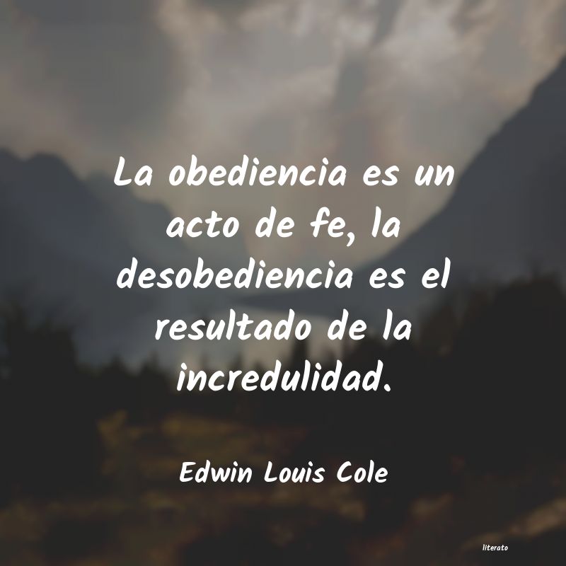 frases de Edwin Louis Cole