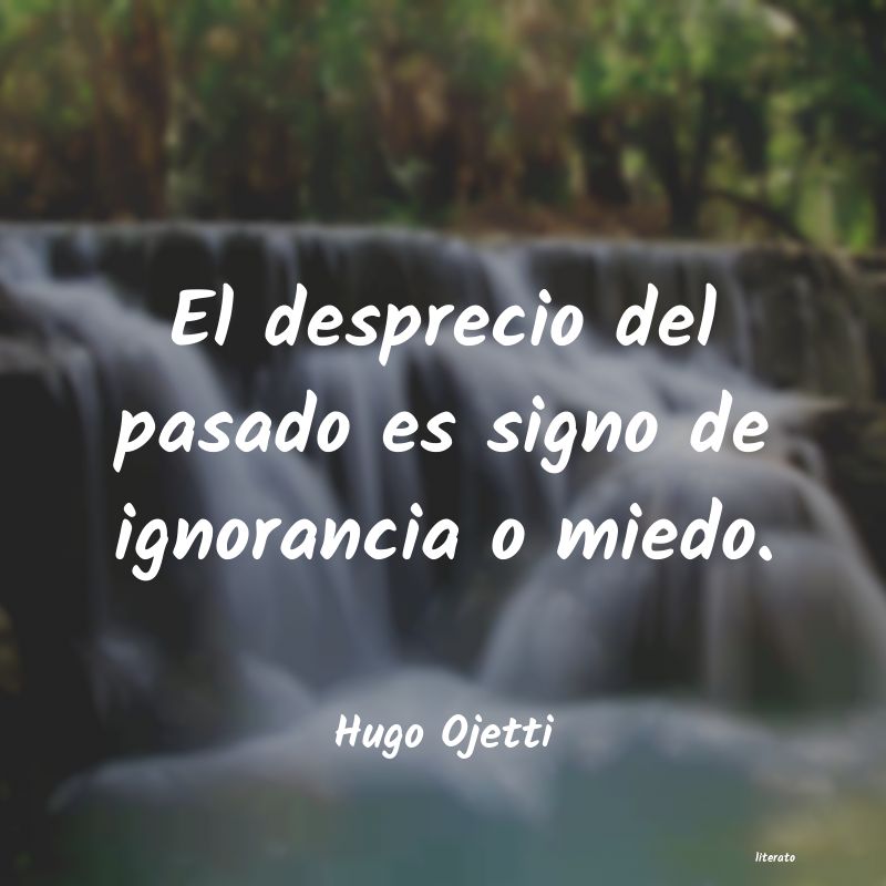 Frases de Hugo Ojetti