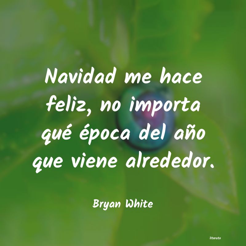 frases de Bryan White