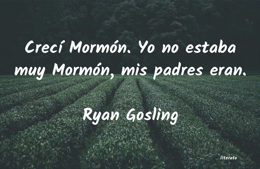 frases de Ryan Gosling