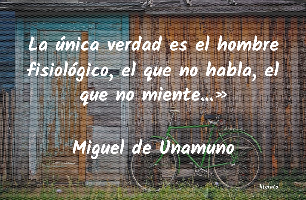 frases de Miguel de Unamuno